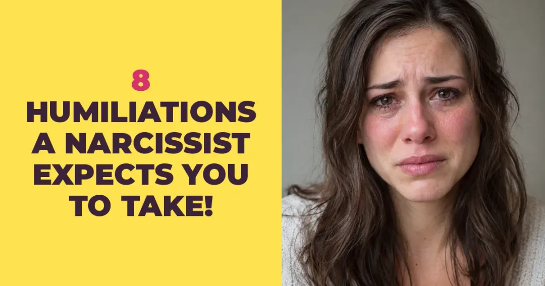 Everyday Humiliations a Narcissistic Partner Expects You to Take Without a Word