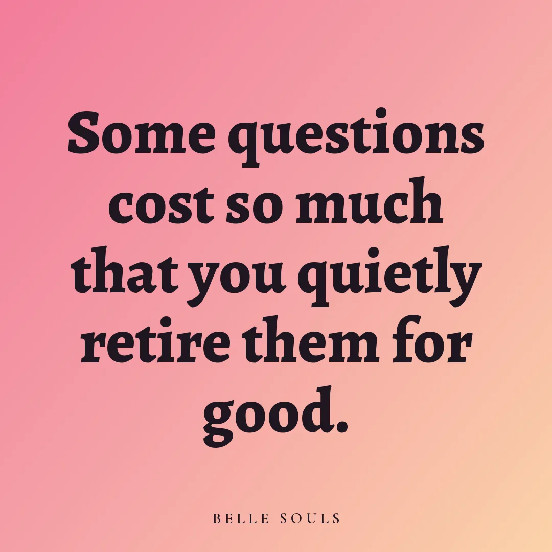 Some questions cost so much that you quietly retire them for good.