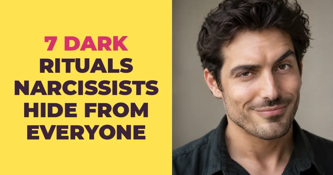 The Dark Private Rituals Narcissists Hide From Everyone