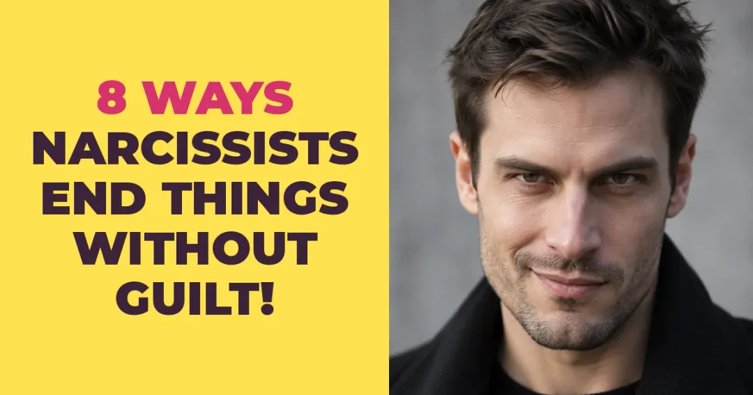This Is How The Narcissist Ends Things Without Any Guilt