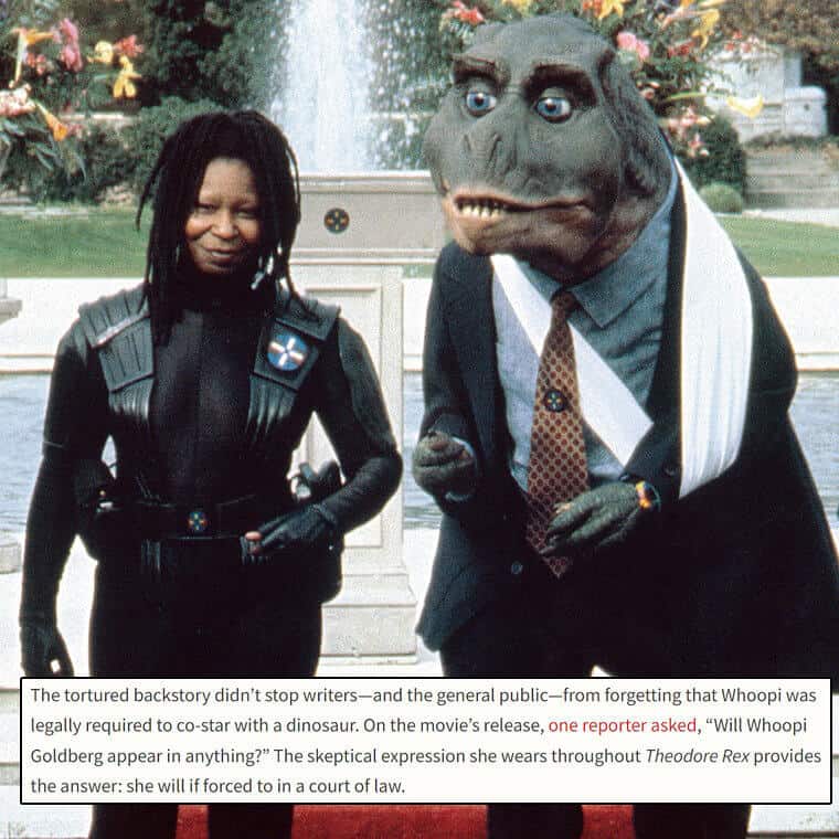 Whoopi Goldberg Was Sued into Starring in Theodore Rex 