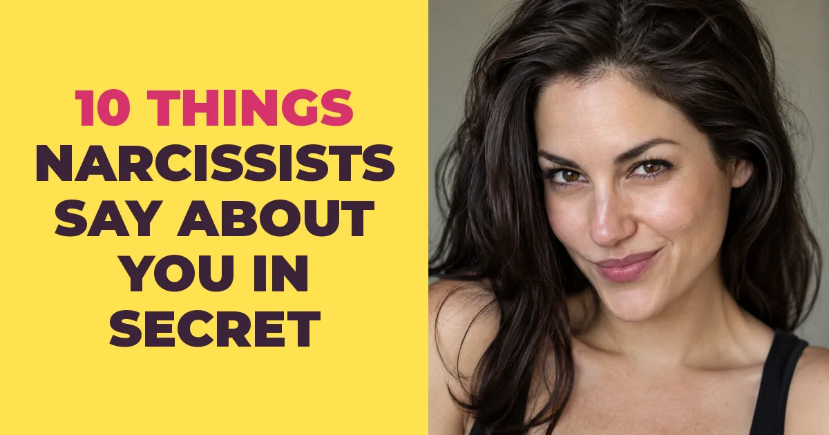 10 Things Narcissists Say About You When They're Sure Nobody Is Listening