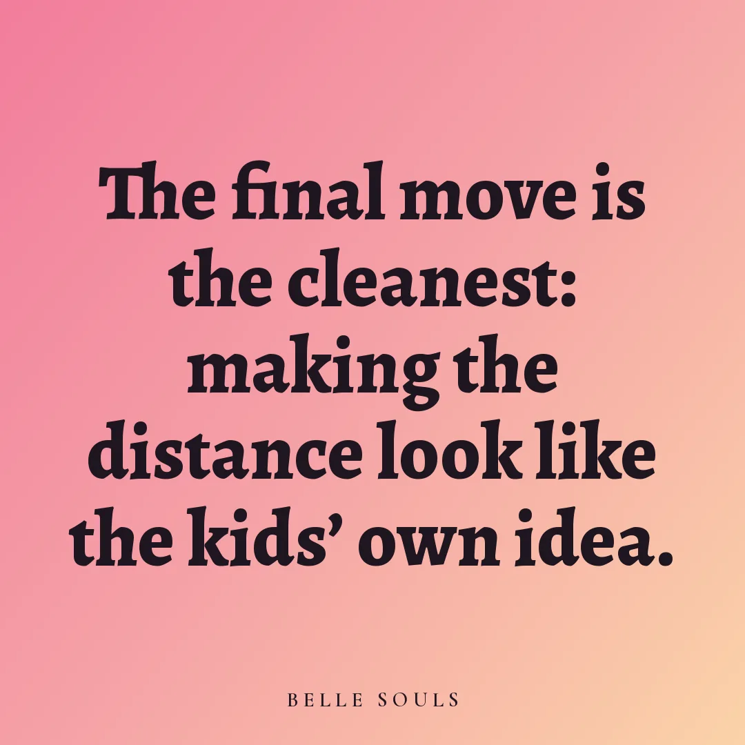 The final move is the cleanest: making the distance look like the kids' own idea.