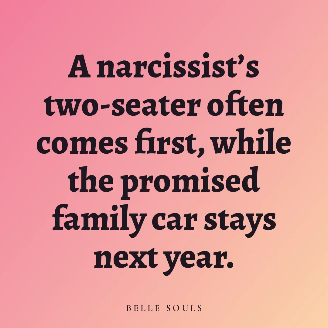 A narcissist's two-seater often comes first, while the promised family car stays next year.