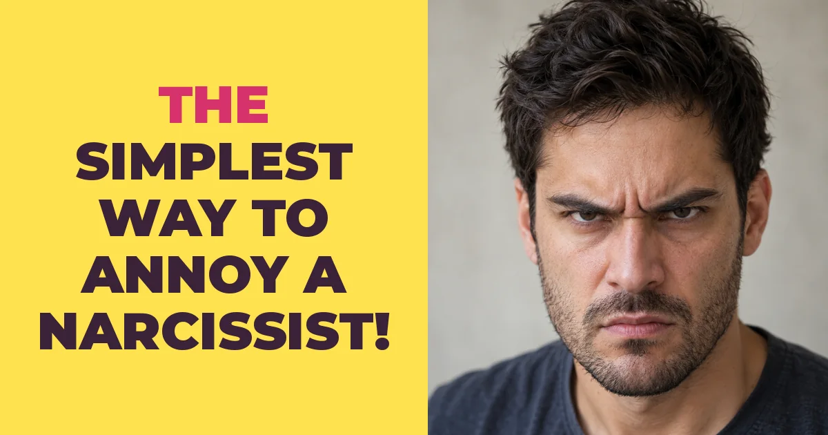 THIS is the Simplest Way to Annoy a Narcissist