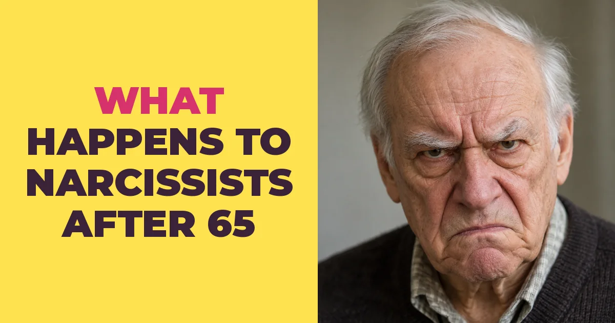 What Happens to Narcissists After 65