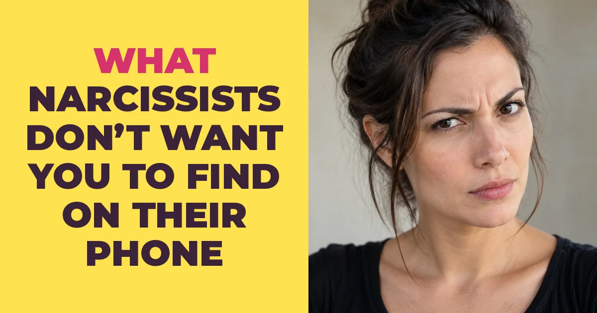 What The Narcissist Doesn't Want You To Find Out About Their Phone